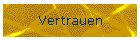 Vertrauen